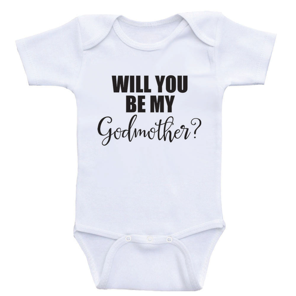 Will You Be My Godmother - Baby One Piece Bodysuit Clothes