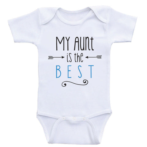 Aunt Baby One-Piece Bodysuits "My Aunt Is The Best" Gender Neutral Baby Clothes