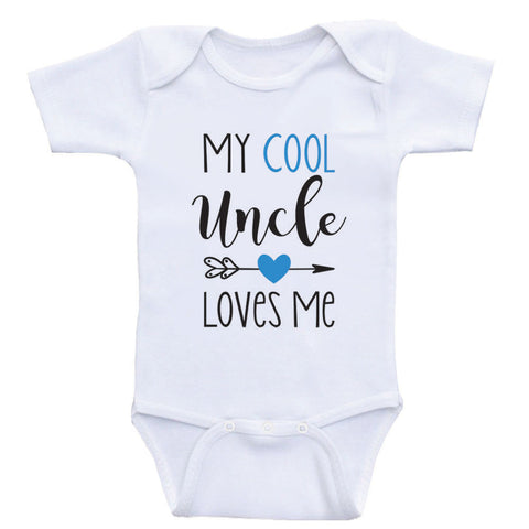 Uncle Baby Clothes "My Cool Uncle Loves Me" Funny Unisex Baby Bodysuits