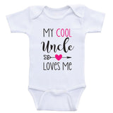 Uncle Baby Clothes "My Cool Uncle Loves Me" Funny Unisex Baby Bodysuits
