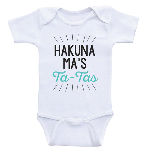 Funny Baby Clothes "Hakuna Ma's Ta-Tas" Baby One-Piece Bodysuits