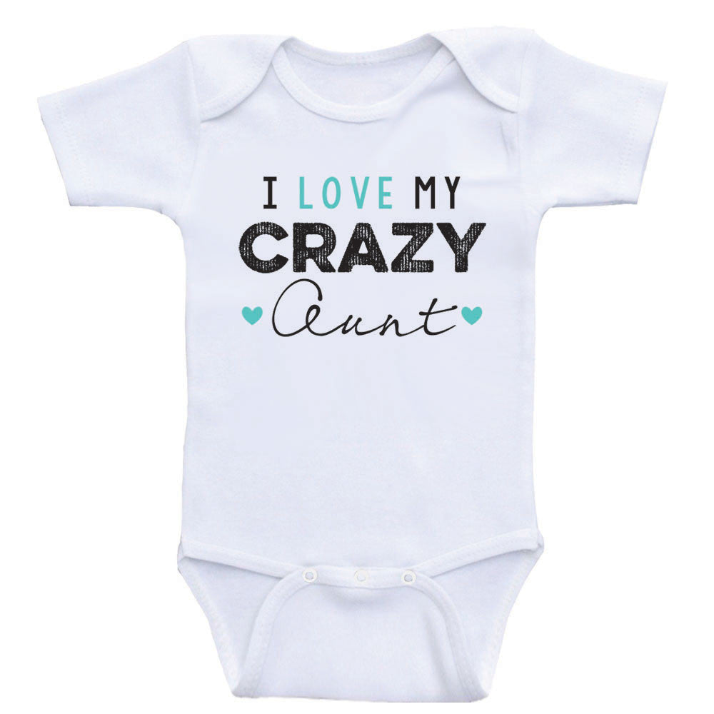 Aunt Baby Bodysuits "I Love My Crazy Aunt" Funny Newborn Baby One Piece Shirts
